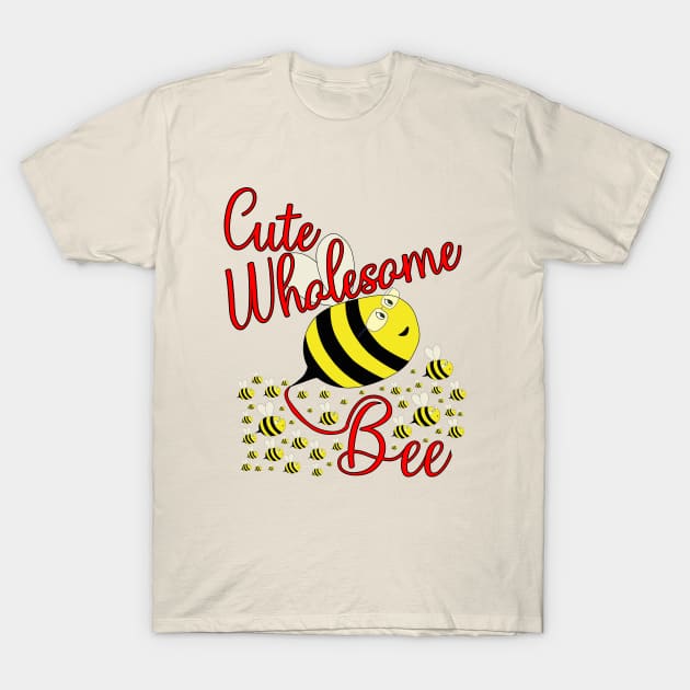 Cute Wholesome Bee T-Shirt by DiegoCarvalho